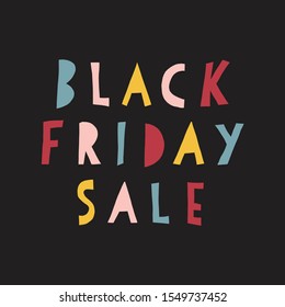 Black Friday Sale vector banner kids. Handwritten typography stencil paper cut out style for promotional flyers, cards. Cute childrens sale text