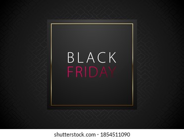 Black Friday Sale vector banner on black geometric background. White and pink text. Square with gold frame