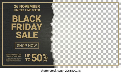 Black friday sale. Vector horizontal poster with transparent background for your special offer. Golden letters on a black background. Torn sheet with a shadow and field for promotional goods. 