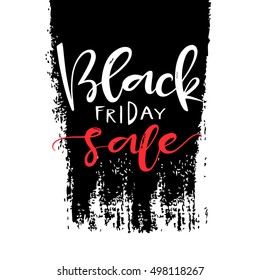 Black friday sale. Vector illustration. Handwritten lettering  on black brush strokes with rough edges. Inscription design template. Black Friday banner. Isolated on white. Sale background.