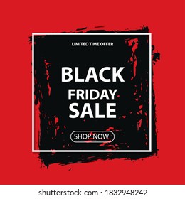 Black friday sale. Vector layout banner on red background. Dirty grunge brushes stroke under white square frame. Offer announcement for Black friday discount.