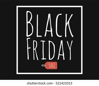 Black friday. Sale. Vector template. Handwritten lettering design with ink and brush on acrylic stain.