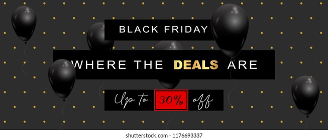 Black Friday Sale wide elegant banner, vector illustration. Black background, with polka dot pattern made of glitter, offer text, black balloons flying in the air, graphic design elements.