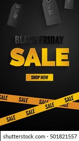 Black friday sale black and yellow banner.Sale poster with price tags and yellow caution tape.    Vector illustration.