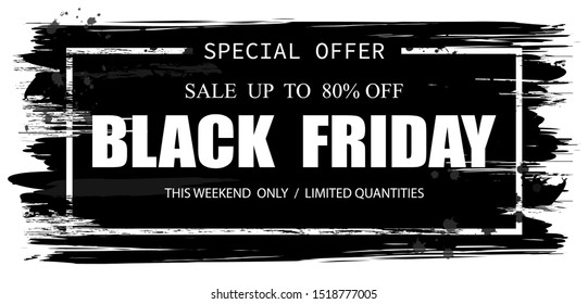 Black Friday sale,banner,logo,ads,poster. Special offer for Black Friday shopping festival. Grunge style. White and Black design. Vector illustration. 