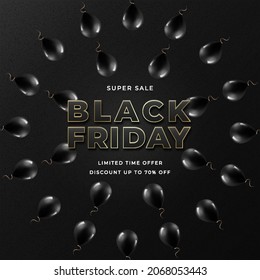 Black Friday Sales poster with circular pattern of black Balloons