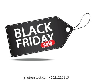 Black Friday sales tag isolated on white background. EPS 10 vector.  Black friday design, sale, discount, november, advertising, marketing price tag. Clothes, furnishings, cars, food sale.