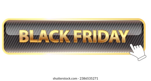 Black Friday shopping golden button isolated on white background. Black Friday sale label and horizontal web banner with black button. Vip button