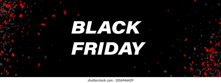 Black Friday Sign With Black And Red Confetti. Banner Background. Vector Illustration.