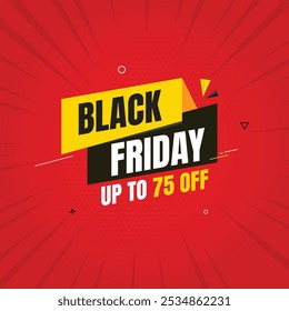 Black Friday social media post template, Black Friday sale, Exclusive Offer template. banner design for black Friday, Up to 75% off, 50%, 70% off, 80% off with red background, Offer template.