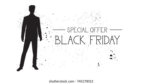 Black Friday Special Offer Banner With Grunge Rubber Fashion Model Male Silhouette On White Background Vector Illustration