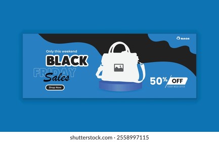 Black Friday special offer Facebook cover banner template or ladies' handbag sale social media cover design and products sale web banner design