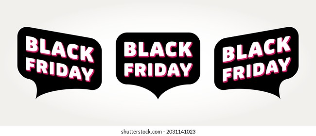 Black Friday speech labels set. Vector illustration