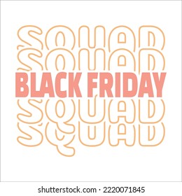 Black Friday Squad eps design