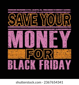 Black Friday Squad  svg,Black Friday shopping team,Black Friday nothing,pap one mission Friday,Black Friday crew t-shirt design.