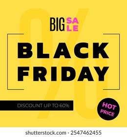 Black Friday square Banner on yellow background for social media post. Big Sale, Hot Price. Vector Illustration in flat style.