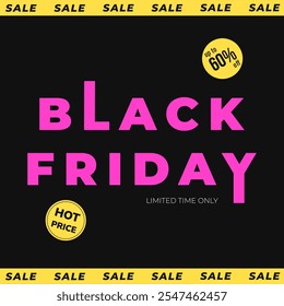 Black Friday square Banner on black background. Sale, Hot Price. Vector Illustration for social media post in flat style.