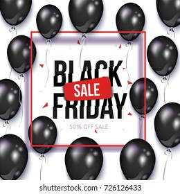 Black Friday square sale banner, flyer design with balloons and frame, vector illustration on white background. Black Friday sale banner, flyer, poster template