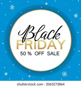 Black Friday square typography banner with winter design background. Black Friday poster for advertising, commercial, promo and sales.