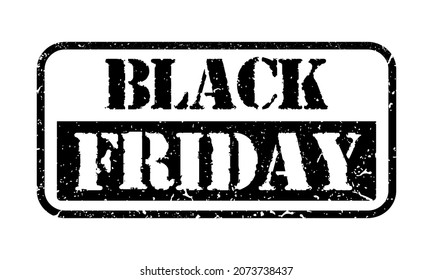 Black Friday Stamp Design | Grunge rubber stamp on white background, vector illustration, Black Friday sale inscription stamp.