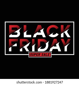 Black Friday Stylish Typography Slogan Graphic Design Stock Vector