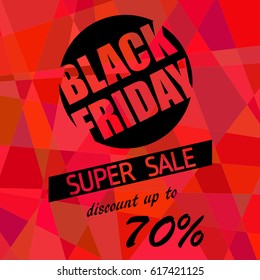 Black Friday, super discount, sale, advantageous offer, postcard, vector, products, business background, gifts, abstraction
