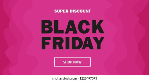 Black Friday. Super discount. Vector illustration.