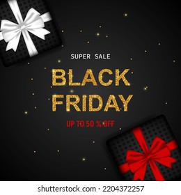 Black friday super sale black banner with gift boxes and gold