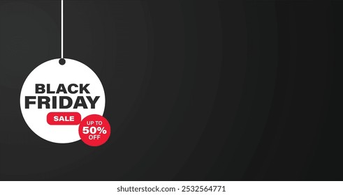 Black friday super sale banner. Mockup Cyber monday sales tag background. Sale tag with Black friday
 inscription. wide banner, copy space