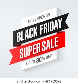 Black Friday Super Sale banner, up to 80% off. Vector illustration.