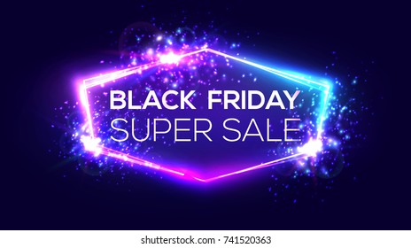 Black friday super sale banner on neon background. Shopping sign with flares and sparkles. Night club electric techno frame with explosion, firework and light. 3d discount bokeh vector illustration.