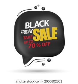 Black Friday , Super Sale and Discount Sticker. 70% discount sign. 3d Black speech bubble