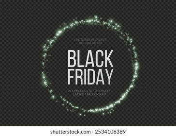 Black Friday Super Sale green. Realistic luminous round green frame. Discount banner for the holidays. PNG. Light Twirl. Curve light effect of line green . Luminous circle.