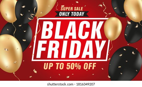 Black Friday Super Sale Only Today Up to 50% OFF