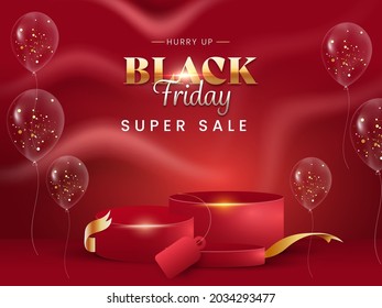 Black Friday Super Sale Poster Design With Transparent Balloons And 3D Empty Podium On Red Background.