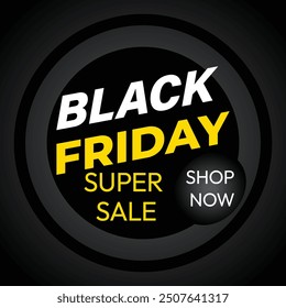 Black Friday super sale poster design.