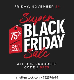 Black Friday Super Sale Promotion mit Price Tag Element Inschriftendesign Template Banner, Badge, Sticker, Cover, Poster, Tag