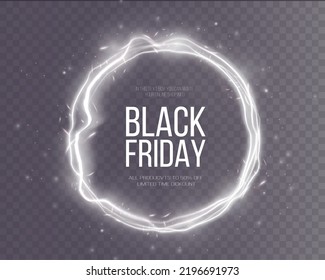 Black Friday Super Sale. Realistic white luminous round frame. Discount banner for the holidays. PNG. Light white Twirl. Curve light effect of white line. Luminous white circle.	
