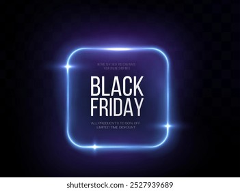 Black Friday Super Sale. Realistic neon luminous round frame. Discount banner for the holidays. PNG. Light neon Twirl. Curve light effect of neon line. Luminous blue circle.