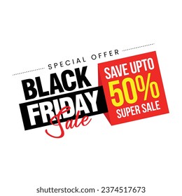 Black Friday Super Sale - Save Up to 50% Vector Graphic