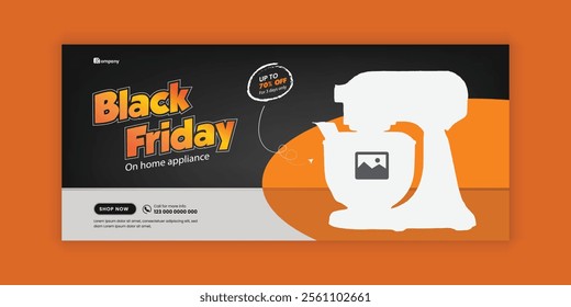 Black Friday Super Sale Social Media Cover Design or Home Appliance Sale web banner design Template and Kitchen Interior Equipment Sale online promotion Flash sale horizontal banner Template