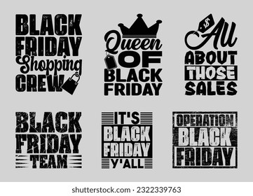 Black Friday T shirt Design Bundle, Quotes about Black Friday, Black Friday T shirt, Black Friday typography T shirt design Collection