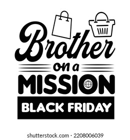 Black friday T shirt ,mug,sticker,bag design