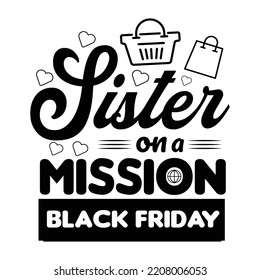Black friday T shirt ,mug,sticker,bag design