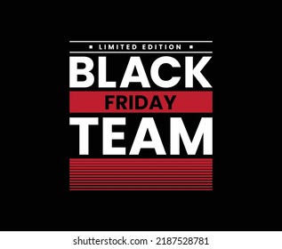 Black Friday Team Vector T-shirt Design