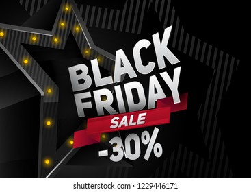 Black friday template. With the image of a star
with yellow light bulbs and sales 30 percent. Isolated on black background.
