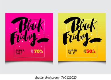 Black Friday template set on colorful backgrounds with typography design. Black Friday words in sparkles for poster, cards or banners. Sale template written in frame, vector.