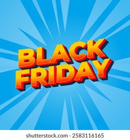 Black friday. Text effect design in full colors with three dimensions style, for social media ads