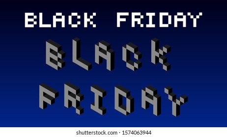 Black friday text in pixel art style in flat and volumetric styles. Vector Black Friday Caps. Flat lay and isometrics for ad, brochure, flyer on dark blue bg