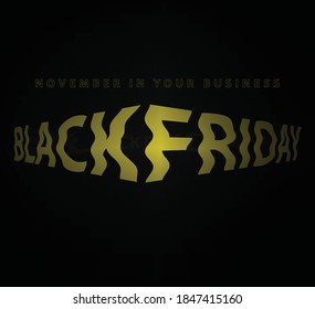 Black Friday title warp effect for your sales on Black friday. Texto ondulado de assinatura para usar em campanhas de Black Friday. Wavy text for hot sales on november in Black Friday
